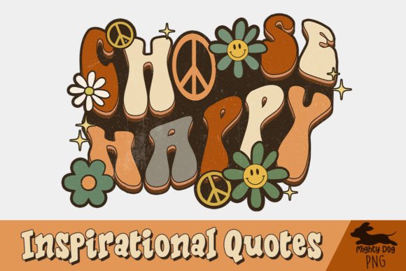 Download Choose Happy Inspirational Quotes PNG - Quotes Collection