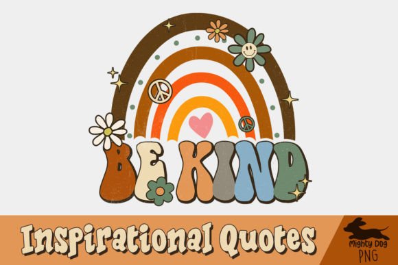 Download Be Kind Inspirational Quotes PNG - Quotes Collection