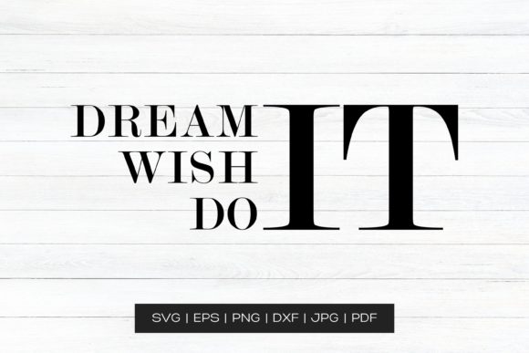 Download Motivational Quotes Dream Wish Do It - Quotes Collection